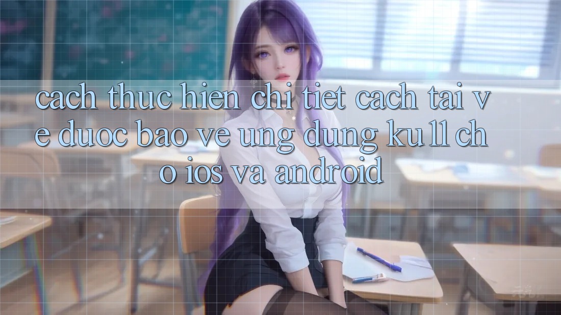 Cách thực hiện Chi Tiết Cách Tải về Được bảo vệ Ứng dụng Ku11 Cho iOS và Android