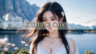 ku11 1 cá cược