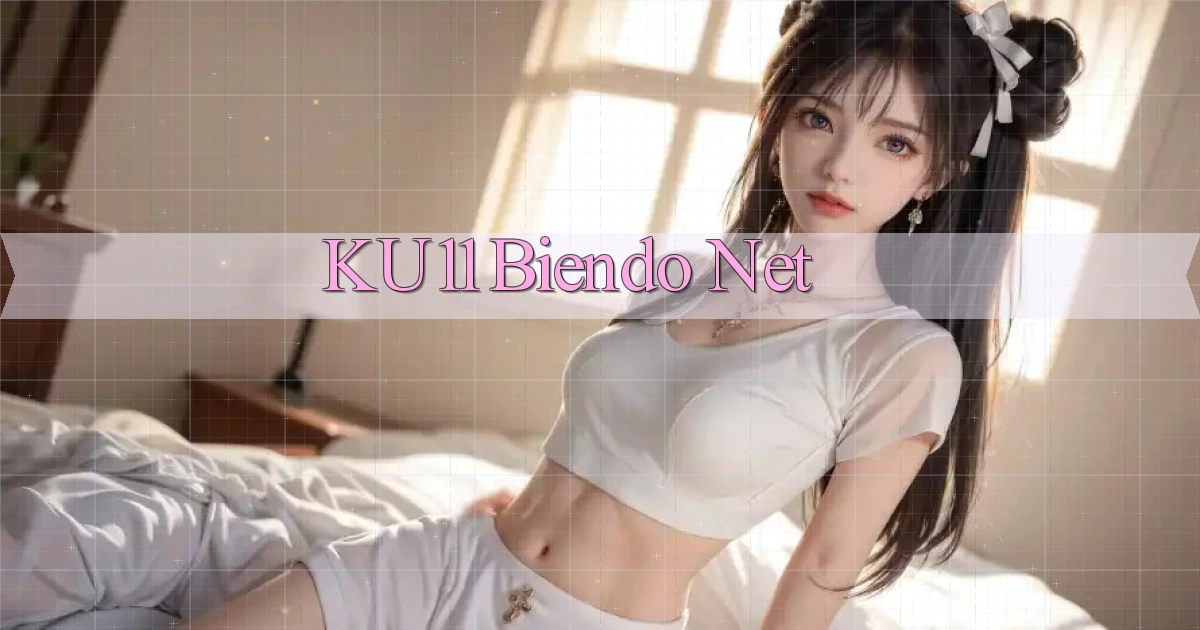ku11 biendo net