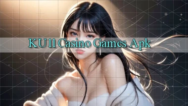 ku11 casino games apk