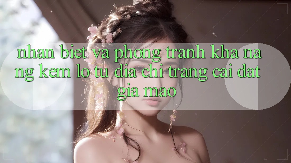 Nhận Biết Và Phòng Tránh Khả năng kém lỗ Từ Địa chỉ trang Cài đặt Giả Mạo Nhận Biết Và Phòng Tránh Khả năng kém lỗ Từ Địa chỉ trang Cài đặt Giả Mạo