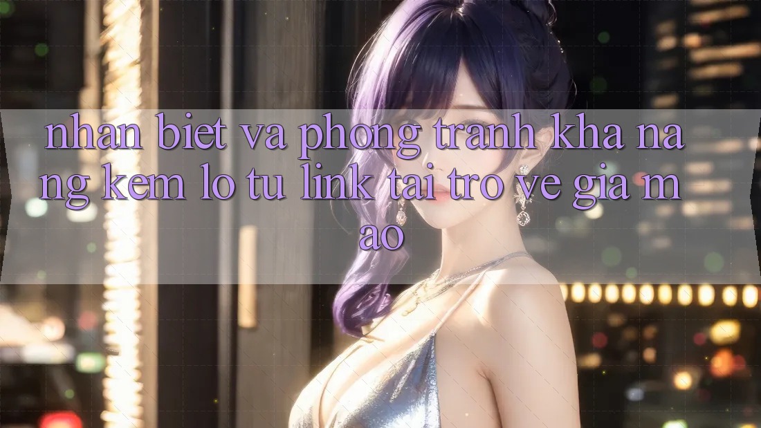Nhận Biết Và Phòng Tránh Khả năng kém lỗ Từ Link Tải trở về Giả Mạo Nhận Biết Và Phòng Tránh Khả năng kém lỗ Từ Link Tải trở về Giả Mạo