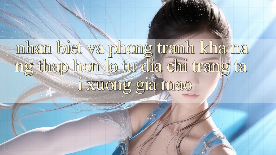 Nhận Biết Và Phòng Tránh Khả năng thấp hơn lỗ Từ Địa chỉ trang Tải xuống Giả Mạo Nhận Biết Và Phòng Tránh Khả năng thấp hơn lỗ Từ Địa chỉ trang Tải xuống Giả Mạo
