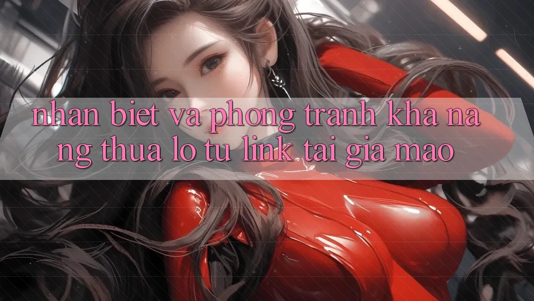 Nhận Biết Và Phòng Tránh Khả năng thua lỗ Từ Link Tải Giả Mạo Nhận Biết Và Phòng Tránh Khả năng thua lỗ Từ Link Tải Giả Mạo