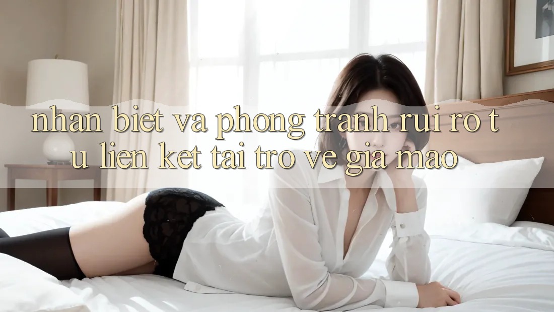 Nhận Biết Và Phòng Tránh Rủi Ro Từ Liên kết Tải trở về Giả Mạo