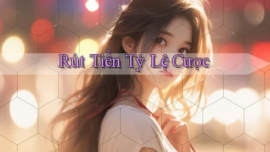 Rút tiền Tỷ lệ cược