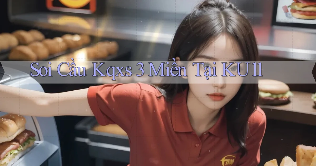 soi cầu kqxs 3 miền tại ku11