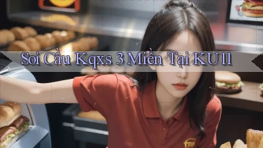 soi cầu kqxs 3 miền tại ku11